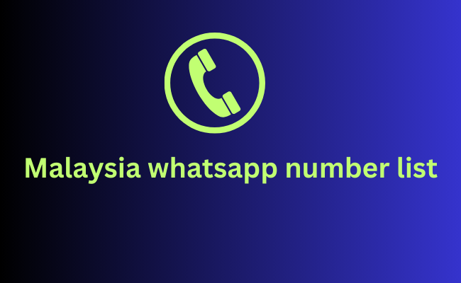 Malaysia whatsapp number list