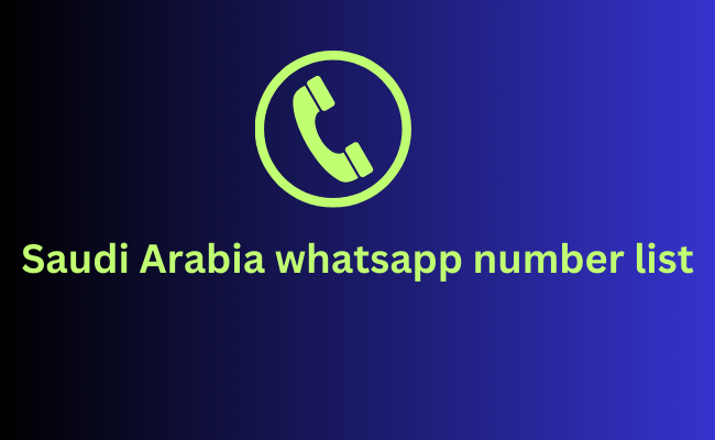 Saudi Arabia whatsapp number list