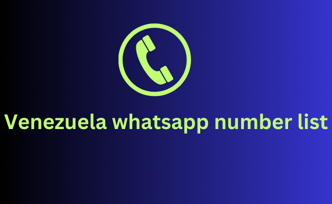 Venezuela whatsapp number list